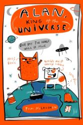 Alan, King of the Universe (ISBN: 9781444976823)