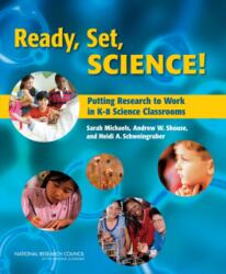Ready, Set, SCIENCE! (ISBN: 9780309106146)