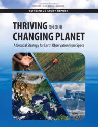 Thriving on Our Changing Planet (ISBN: 9780309467575)