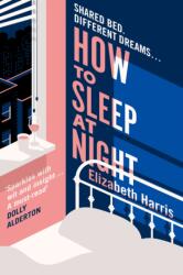 How To Sleep At Night (ISBN: 9780008726881)