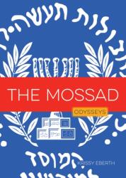 The Mossad (ISBN: 9781682776575)
