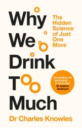 Why We Drink Too Much (ISBN: 9781035062096)
