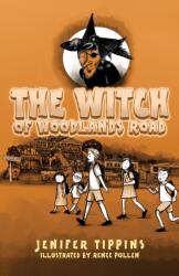 The Witch of Woodlands Road (ISBN: 9781398445222)