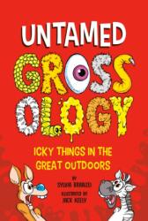 Untamed Grossology (ISBN: 9780593752470)