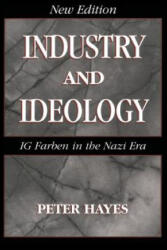 Industry and Ideology - Peter Hayes (ISBN: 9780521781107)