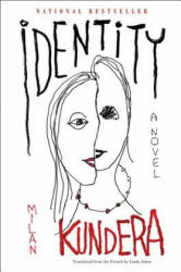 Identity - Milan Kundera, Linda Asher (ISBN: 9780060930318)
