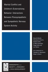 Marital Conflict and Children's Externalizing Behavior (ISBN: 9781405199421)