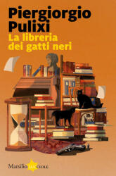 libreria dei gatti neri - Piergiorgio Pulixi (ISBN: 9788829711642)