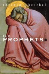 Prophets - Abraham Joshua Heschel (ISBN: 9780060936990)