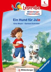 Leserabe mit Mildenberger Silbenmethode - Ein Hund für Jule (ISBN: 9783473464357)