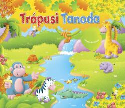 Trópusi tanoda (2014)