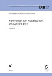 Kommentar zum Notariatsrecht des Kantons Bern (ISBN: 9783727235375)