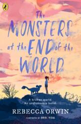 The Monsters at the End of the World (ISBN: 9780241701782)