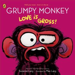 Grumpy Monkey Love is Gross (ISBN: 9780241760499)