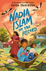 Nadia Islam, on the Record (ISBN: 9781444973471)