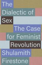 Dialectica sexului (ISBN: 9781804299944)