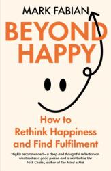 Beyond Happy (ISBN: 9781835010525)