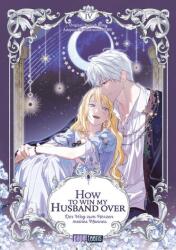 How to win my Husband over - Der Weg zum Herzen meines Mannes 04 (ISBN: 9783989501133)