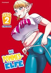 Die Pommes-Elfe - Volumul 2 (ISBN: 9782832472651)