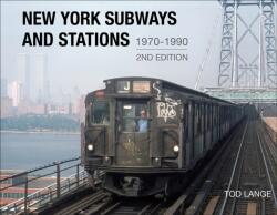 New York Subways and Stations, 1970-1990 (ISBN: 9780764369841)