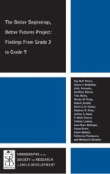 Proiectul Better Beginnings, Better Futures (ISBN: 9781444339765)