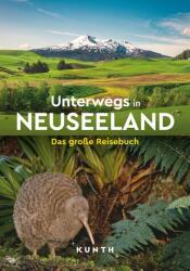 KUNTH Unterwegs in Neuseeland (ISBN: 9783969652480)