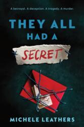 They All Had a Secret (ISBN: 9781464266515)