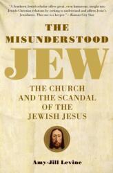 The Misunderstood Jew (ISBN: 9780061137785)