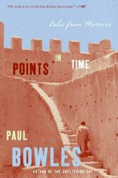 Points in Time: Tales from Morocco (ISBN: 9780061139635)