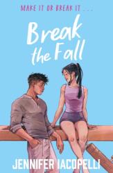Break The Fall (ISBN: 9781444985986)