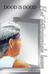 Dood is Dood (ISBN: 9781447672135)