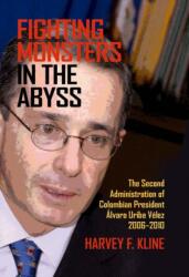 Fighting Monsters in the Abyss (ISBN: 9780817318802)