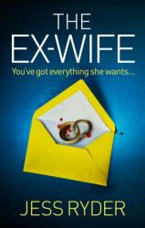 The Ex-Wife (ISBN: 9781836184546)