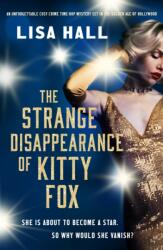 The Strange Disappearance of Kitty Fox (ISBN: 9781835981658)