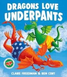Dragons Love Underpants (ISBN: 9781471165917)