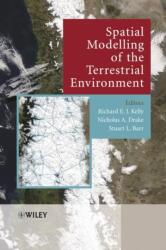 Spatial Modelling of the Terrestrial Environment (ISBN: 9780470843482)