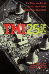 TMI 25 Years Later (ISBN: 9780271027432)