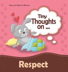 Tiny Thoughts on Respect (ISBN: 9781634740616)