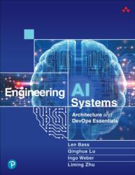Engineering AI Systems (ISBN: 9780138261412)
