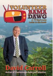 Volunteer Bama Dawg (ISBN: 9781936442379)