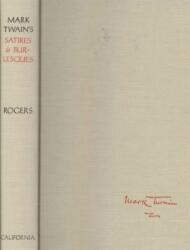 Mark Twain's Satires and Burlesques (ISBN: 9780520010819)