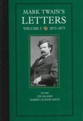 Mark Twain's Letters, Volume 5 (ISBN: 9780520208223)