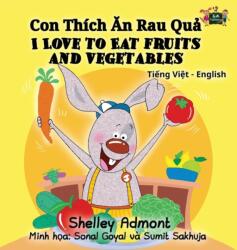 I Love to Eat Fruits and Vegetables (ISBN: 9781525902734)