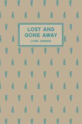 Lost and Gone Away (ISBN: 9781869408404)