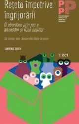 Retete impotriva ingrijorarii (2014)