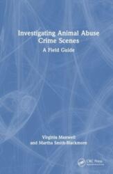 Investigating Animal Abuse Crime Scenes (ISBN: 9780367548278)