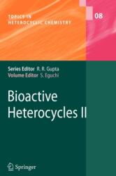 Bioactive Heterocycles II (ISBN: 9783642091605)