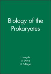 Biology of the Prokaryotes (ISBN: 9780632053575)