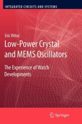 Low-Power Crystal and MEMS Oscillators (ISBN: 9789400733077)