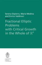 Fractional Elliptic Problems with Critical Growth in the Whole of R n (ISBN: 9788876426001)